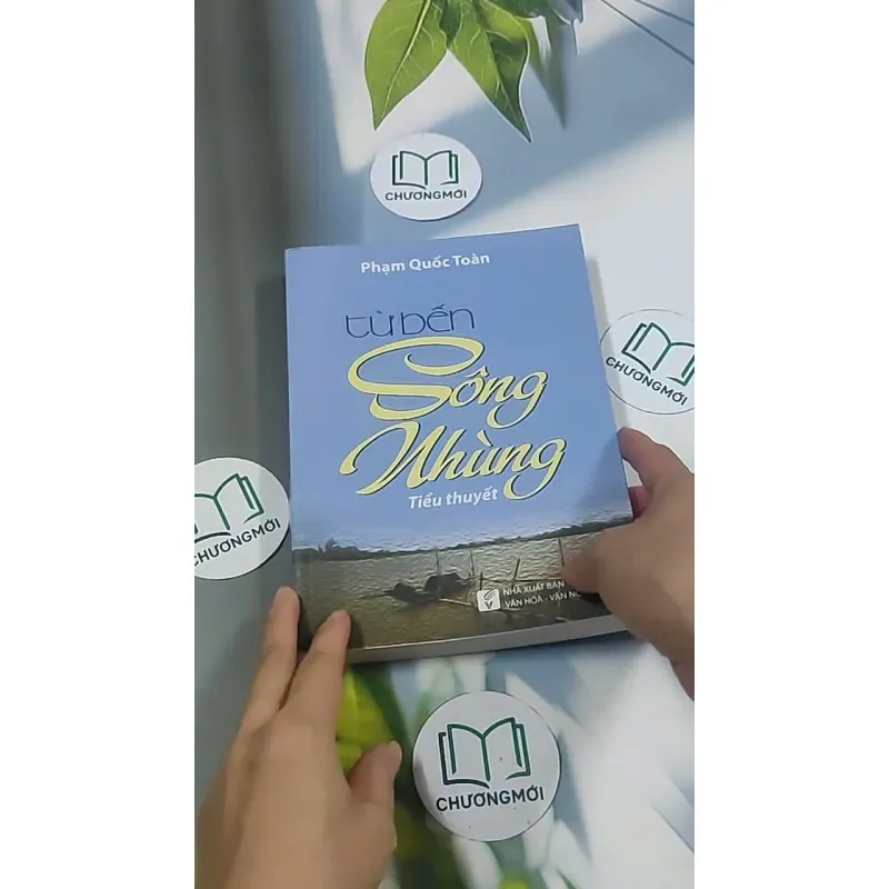 Từ bến sông nhùng - Phạm Quốc Toàn 694972