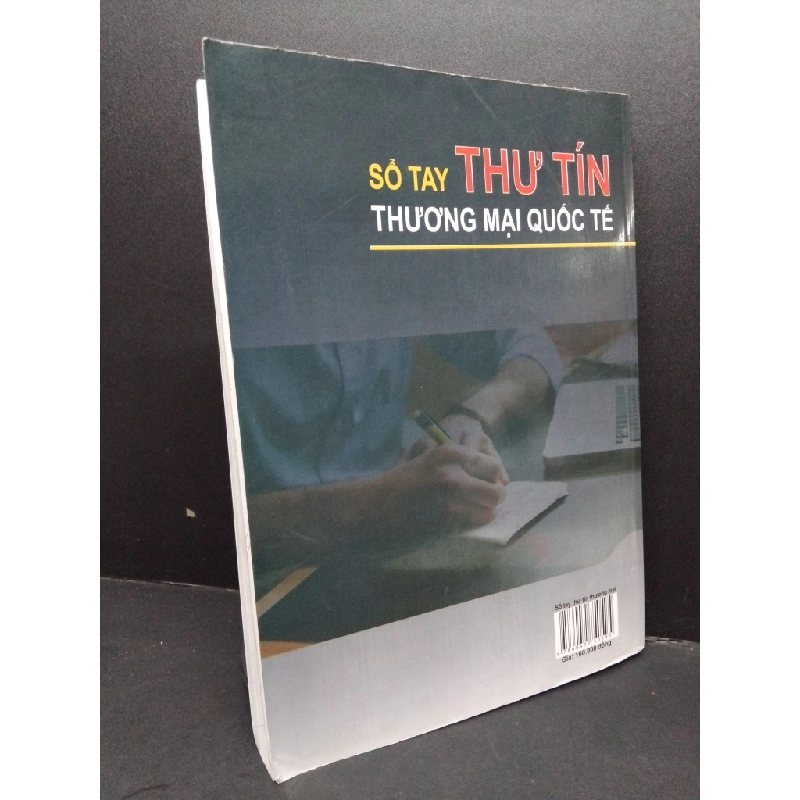 Sổ tay thư tín thương mại quốc tế mới 80% ố 2019 HCM1710 Mỹ Duy KINH TẾ - TÀI CHÍNH - CHỨNG KHOÁN 304043