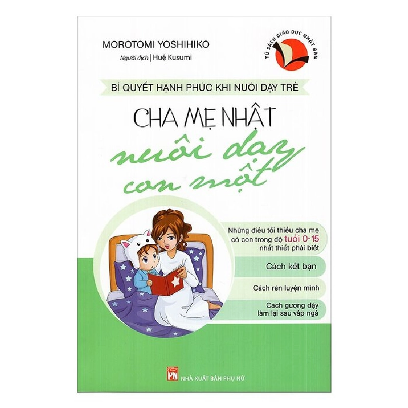 Cha mẹ Nhật nuôi dạy con một - Morotomi Yoshihiko - 2018 - TÂM LÝ GIÁO DỤC Blogmeo040226 793596