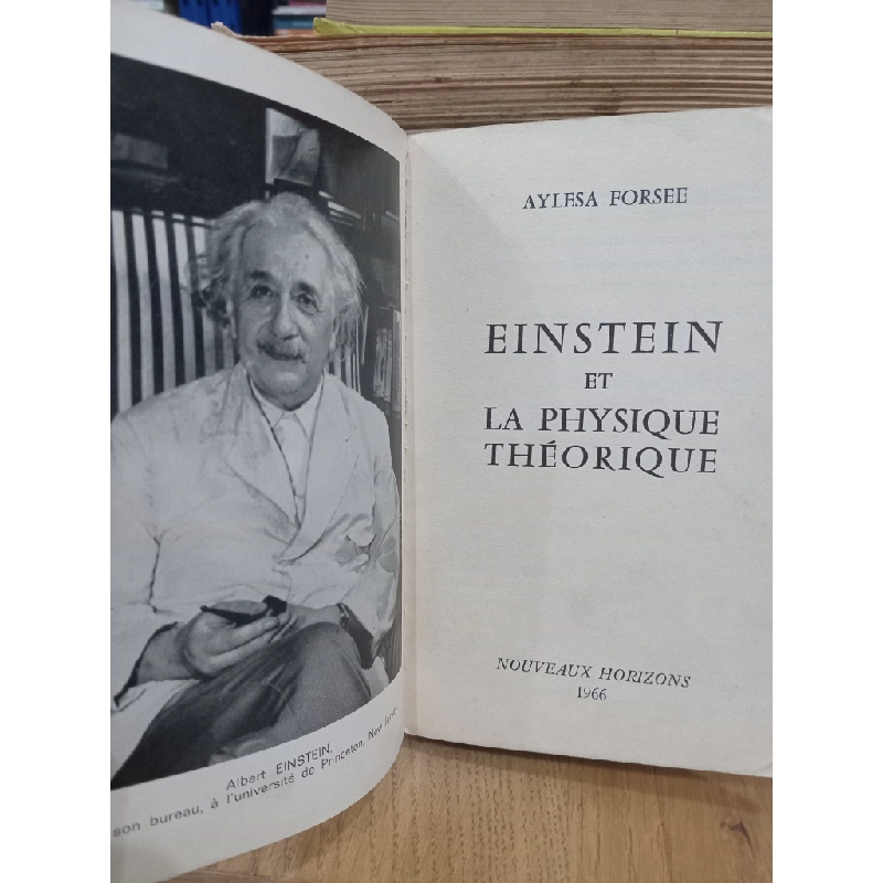 Einstein et la Physique théorique - Aylesa Forsee 531523
