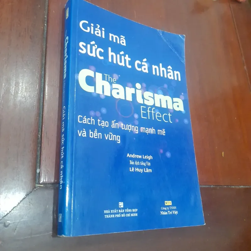 Andrew Leigh - GIẢI MÃ SỨC HÚT CÁ NHÂN 674059