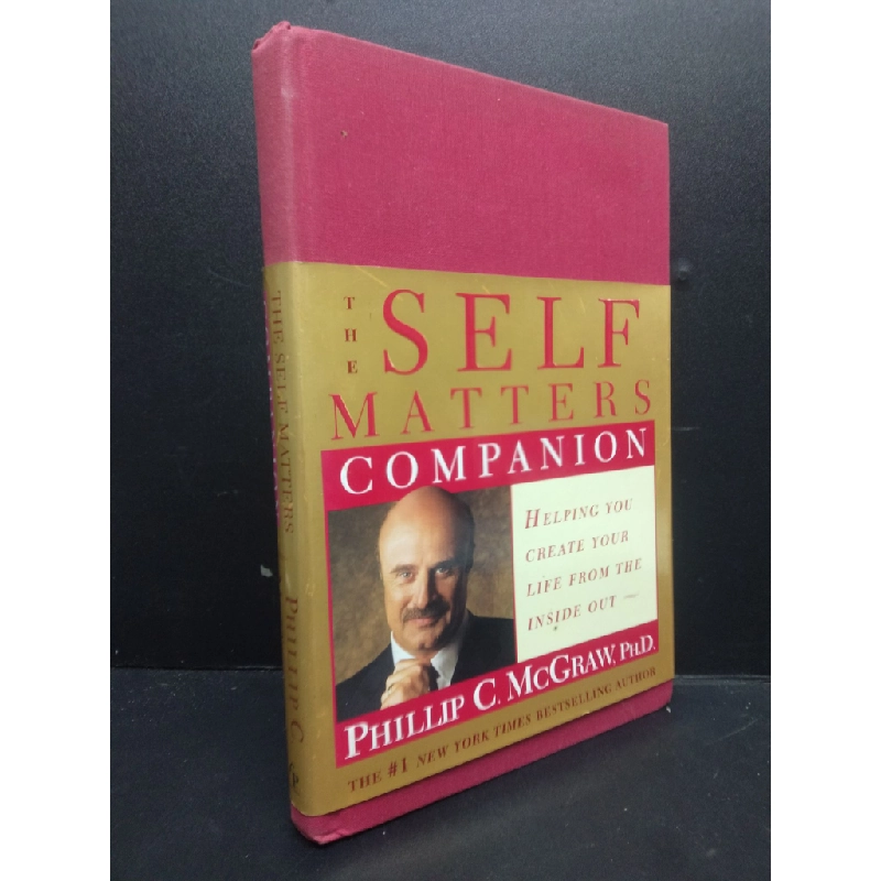 The self matters companion (bìa cứng) mới 80% ố nhẹ HCM0106 Phillip C. McGraw, Ph.D SÁCH NGOẠI VĂN 342340