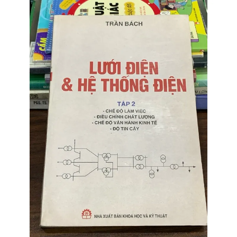 Lưới điện & Hệ thống điện (Tập 2) – Trần Bách 561270