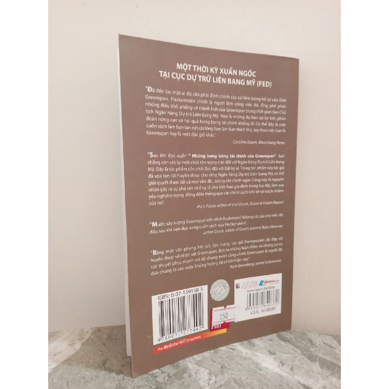 Những Bong Bóng Tài Chính Của Greenspan - Một Thời Kỳ Xuẩn Ngốc Ở Ngân Hàng Dự Trữ Liên Bang (2009) - William A. Fleckenstein S2610 700337