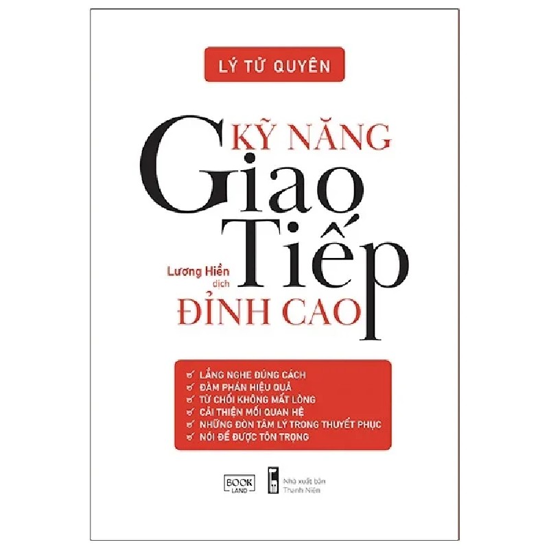 Kỹ Năng Giao Tiếp Đỉnh Cao - Lý Tử Quyên 190240