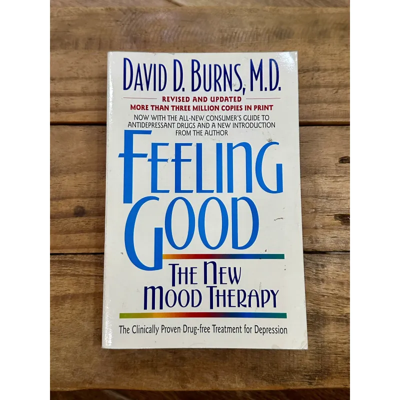 Feeling Good: The New Mood Therapy - David D. Burns 734856