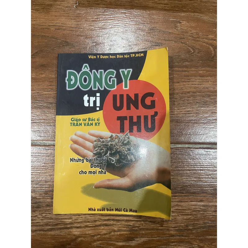 Đông Y Trị Ung Thư - Giáo sư Bác sĩ Trần Văn Ký  (7) 928152