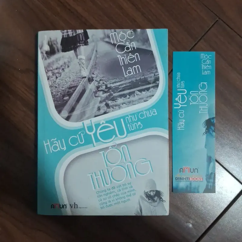 Hãy cứ yêu như chưa từng tổn thương 706547