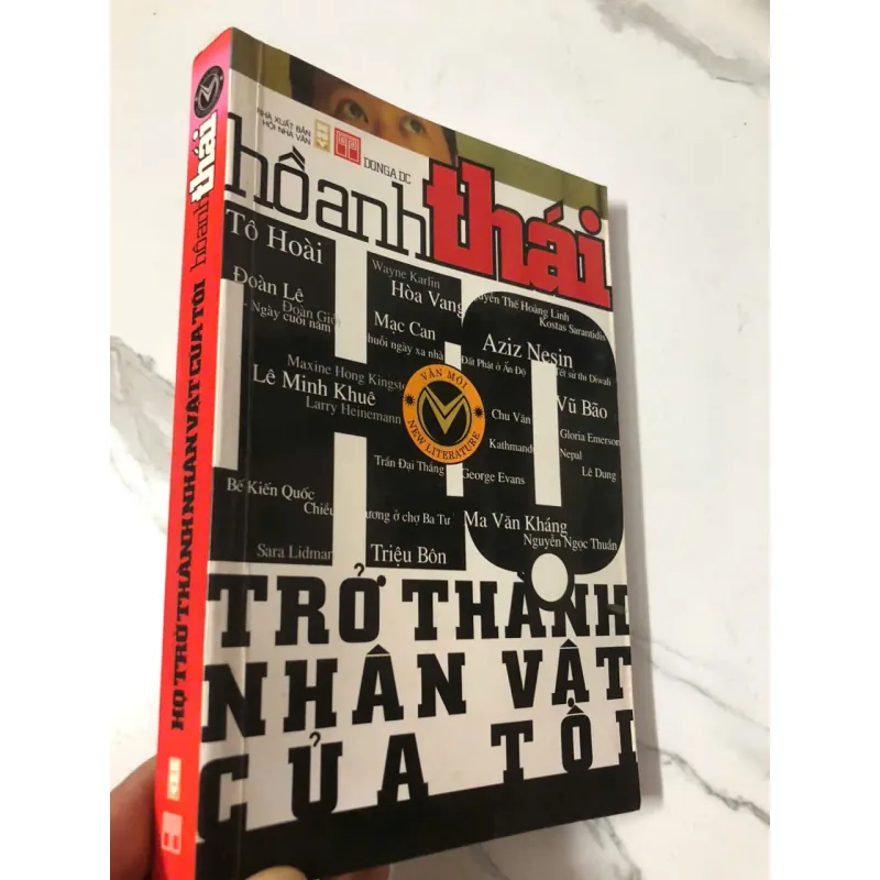 Họ trở thành nhân vật của tôi - Hồ Anh Thái 997161