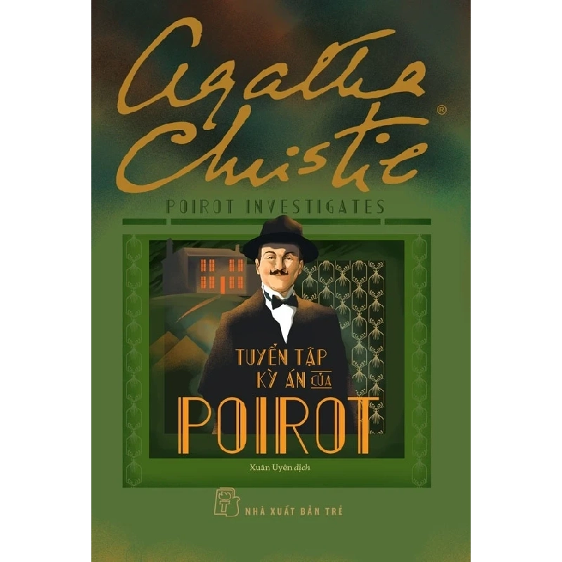 Poirot Investigates - Tuyển Tập Kỳ Án Của Poirot - Agatha Christie 352611