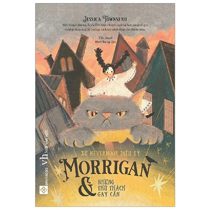 Xứ Nevermoor Diệu Kỳ - Morrigan Và Những Thử Thách Gay Cấn - Jessica Townsend 284188