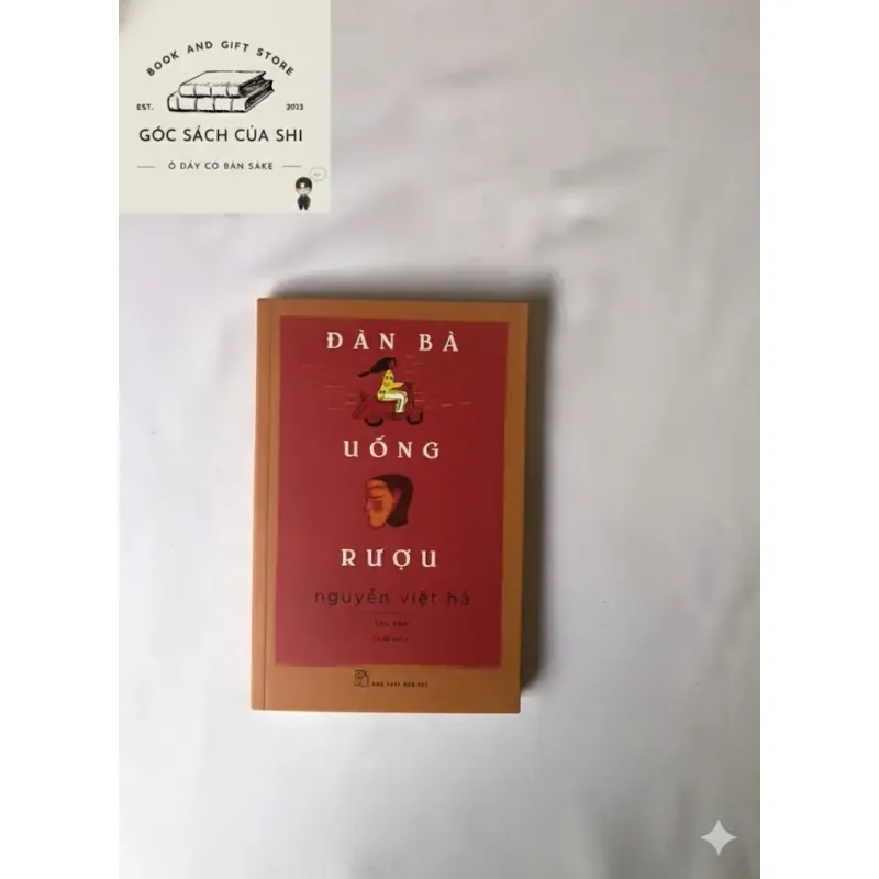 Đàn Bà Uống Rượu - Nguyễn Việt Hà 780159