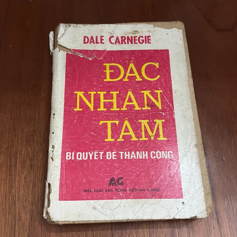 II Sách Xưa: Đắc Nhân Tâm (Bí Quyết Để Thành Công) - DALE CARNEGIE - Nguyễn Hiến Lê - 1989 589646