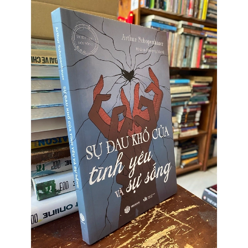 Sự đau khổ của tình yêu và sự sống - Arthur Schopenhauer 752510