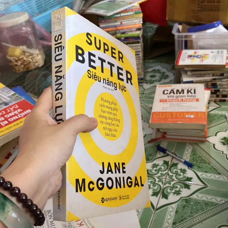 Siêu năng lực" (tên gốc: SuperBetter) của tác giả Jane McGonigal 800491