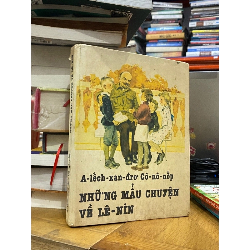 Những mẫu chuyện về Lê Nin - Vũ Khôi Nguyên chuyển ngữ 126653