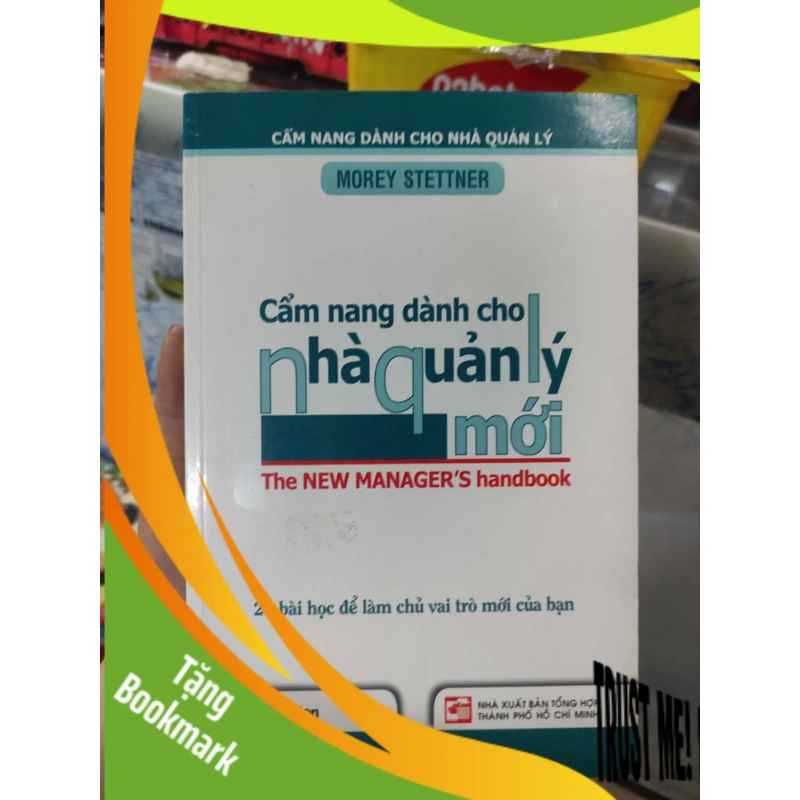 (TẶNG BOOKMARK) Cẩm nang dành cho nhà quản lý mới 940525