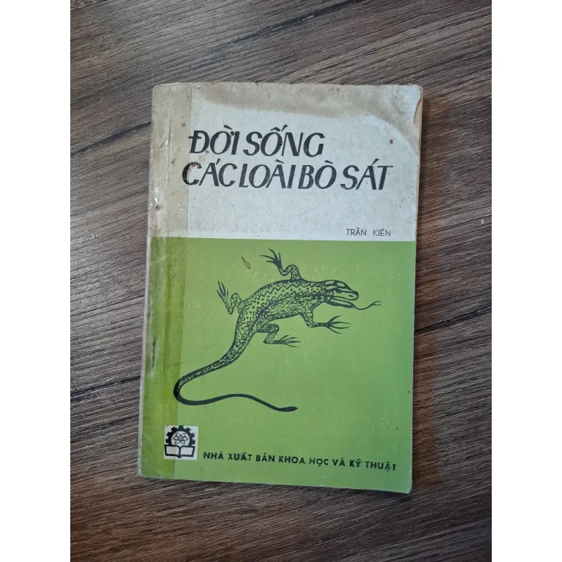 Đời sống các loài Bò sát - Trần Kiên - Khoa học tự nhiên/Sinh học 702387