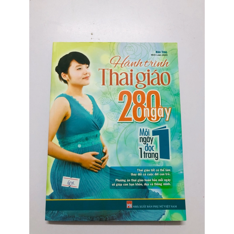 HÀNH TRÌNH THAI GIÁO 280 NGÀY ( mỗi ngày đọc 1 trang) sách dịch 356364