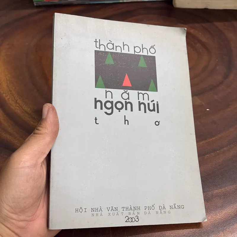 II Thơ: Thành Phố Năm Ngọn Núi - Nhiều Tác Giả - 2003 999182