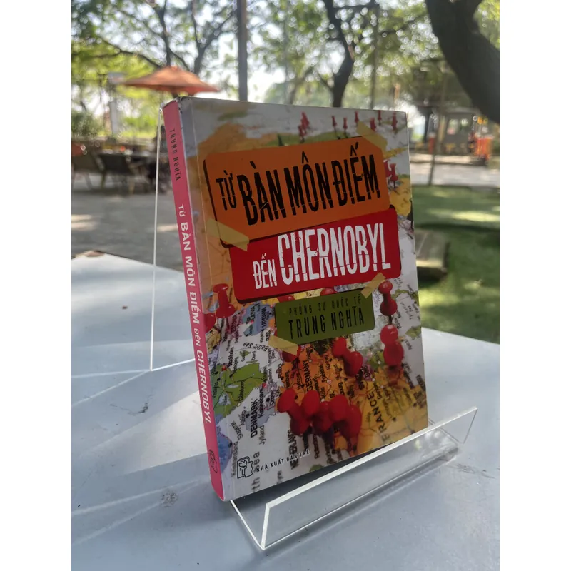 TỪ BÀN MÔN ĐẾN CHERNOBYL 697212