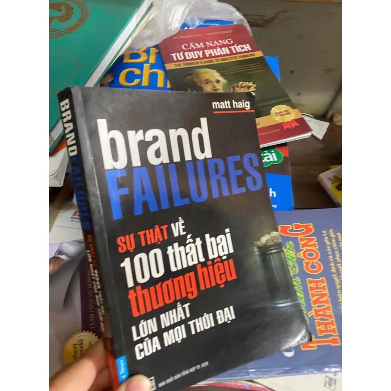 Sách Sự thật về 100 thất bại thương hiệu lớn nhất của mọi thời đại - Matt Haig 308307