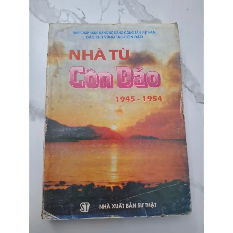 Nhà Tù Côn Đảo 1945 - 1954 - Ban Chấp Hành Đảng Bộ Đảng Cộng Sản Việt Nam 708218