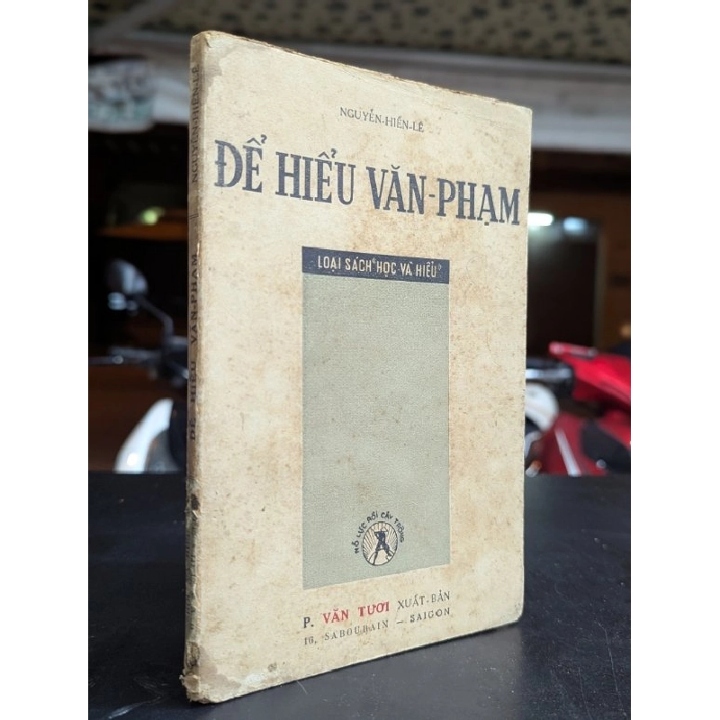Để hiểu văn phạm - Nguyễn Hiến Lê 449810