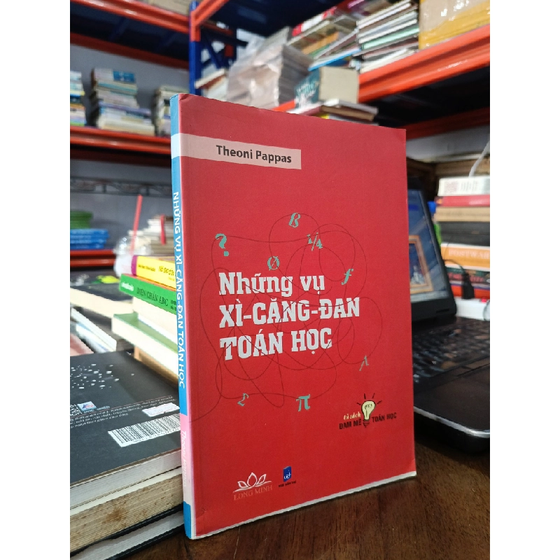 Những vụ xì căng đan toán học - Theoni Pappas 129436