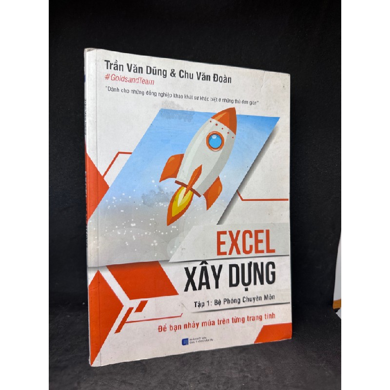 Excel xây dựng - Tập 1: Bệ phóng chuyên môn New 80% SBM2003 64125