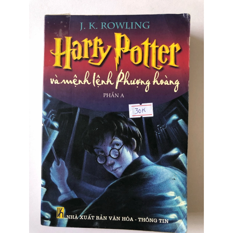 HARRY POTTER VÀ MỆNH LỆNH PHƯỢNG HOÀNG- 580 trang, nxb: : 2003 315233