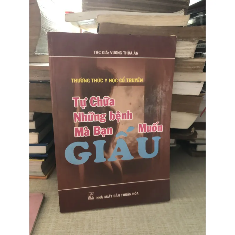 Tự chữa những bệnh mà bạn muốn giấu 976021