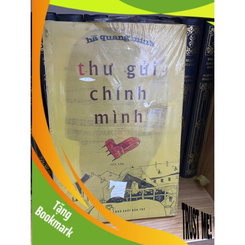 (TẶNG BOOKMARK) Thư Gửi Chính Mình- Hà Quang Minh Sách văn học RBK0302 953426