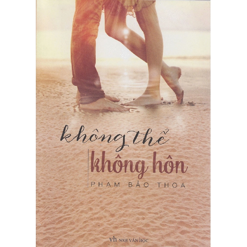Không Thể Không Hôn - Phạm Bảo Thoa ASB.PO Oreka Blogmeo 230225 395155