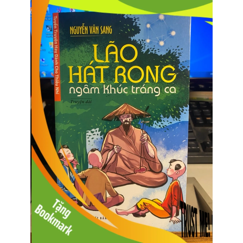 (TẶNG BOOKMARK) Lão hát rong ngâm khúc tráng ca - Nguyễn Văn Sang Sách văn học RBK0302 946784