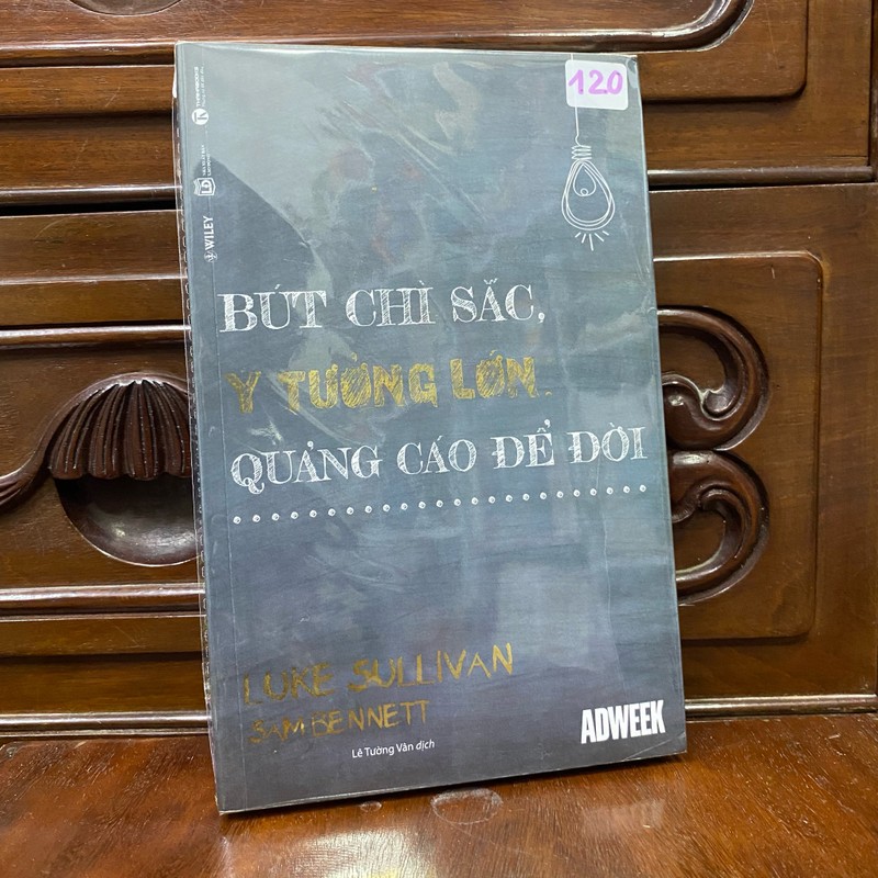 Bút chì sắc, ý tưởng lớn, quảng cáo để đời - Luke Sullivan Sabenet 85168