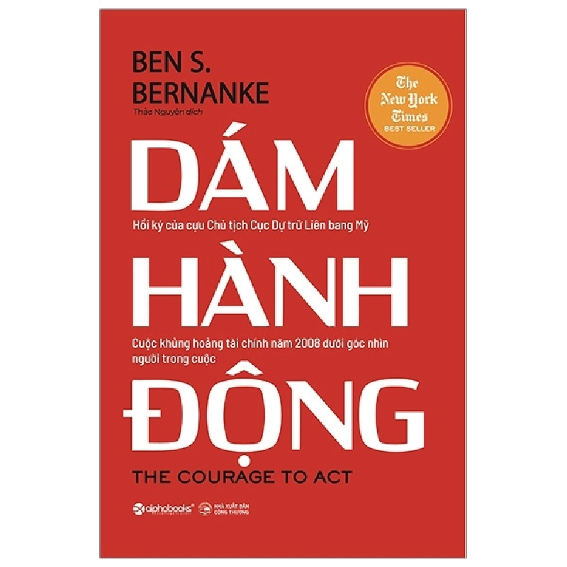 Dám Hành Động - Ben S. Bernanke 294346