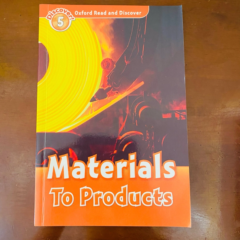 Oxford read and discover 5 - Materials to products 384848