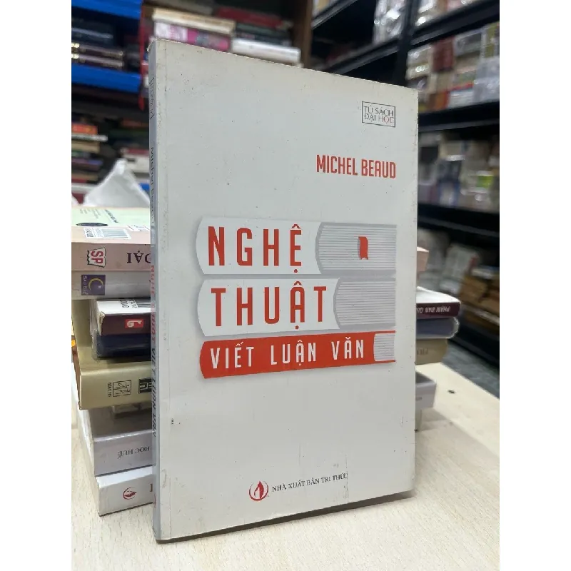 Nghệ thuật viết luận văn - Michel Beaud 695550