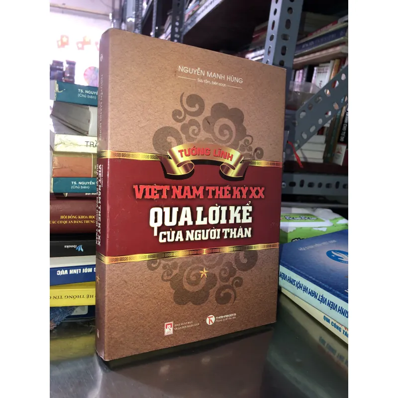 Tướng lĩnh Việt Nam thế kỷ XX qua lời kể của người thân  600394