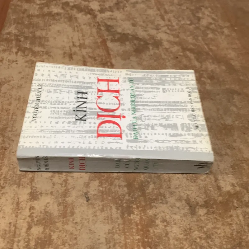 KINH DỊCH ĐẠO CỦA NGƯỜI QUÂN TỬ - NGUYỄN HIẾN LÊ 973245