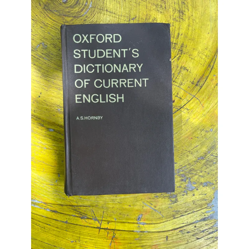OXFORD STUDENT’S DICTIONARY OF CURRENT ENGLISH- A.S.HORNBY 731515