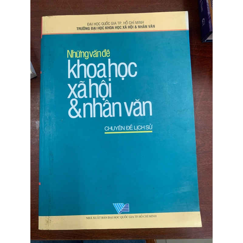 Những vấn đề khoa học xã hội và nhân văn (chuyên đề lịch sử) 299275