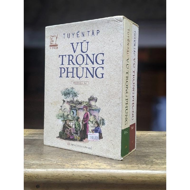 Tuyển tập Vũ Trọng Phụng - Nguyễn Đăng Mạnh & Trần Hữu Tá sưu tầm ( trọn bộ 2 tập ) 127467