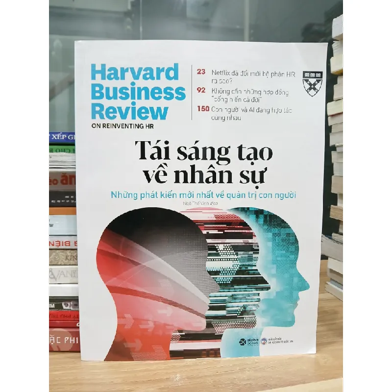 On Reinventing HR – Tái sáng tạo và nhân sự — Harvard Business Review 576799