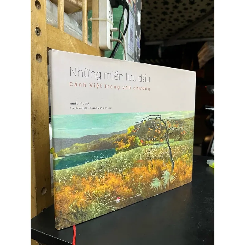 Những miền lưu dấu cảnh việt trong văn chương Việt Nam - nhiều tác gỉa 720523