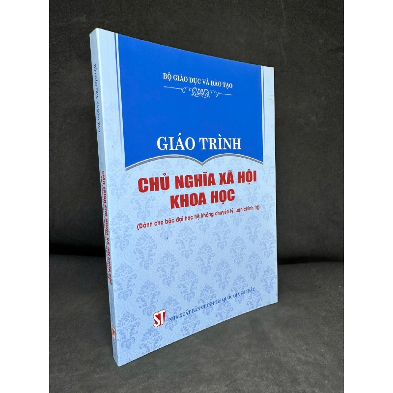 [Sách Cũ SCGR] [Phiên Chợ Sách Cũ] Giáo Trình Chủ Nghĩa Xã Hội Khoa Học (Dành cho bậc đại học không chuyên lý luận chính trị), 2024 - H1809 SBM 763738