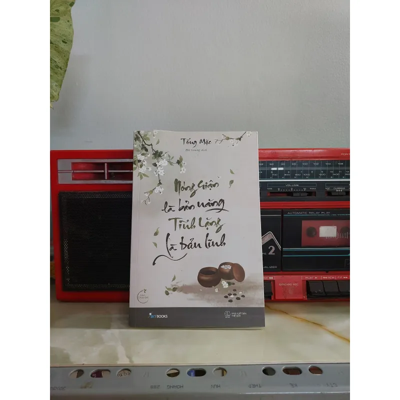 NÓNG GIẬN LÀ BẢN NĂNG TĨNH LẶNG LÀ BẢN LĨNH 1005747