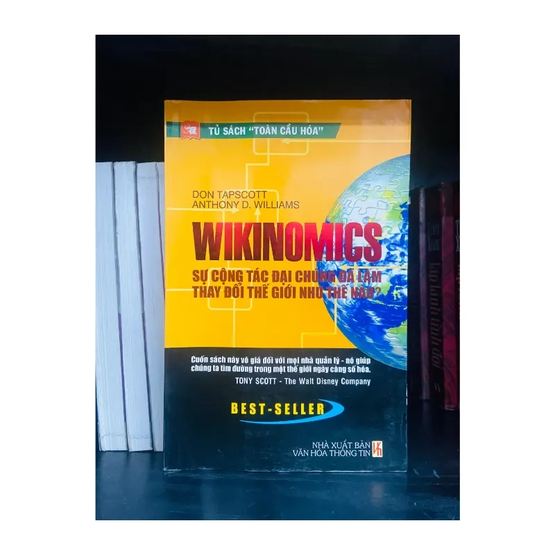 WIKINOMICS Sự cộng tác đại chúng đã làm thay đổi thế giới như thế nào? 989348