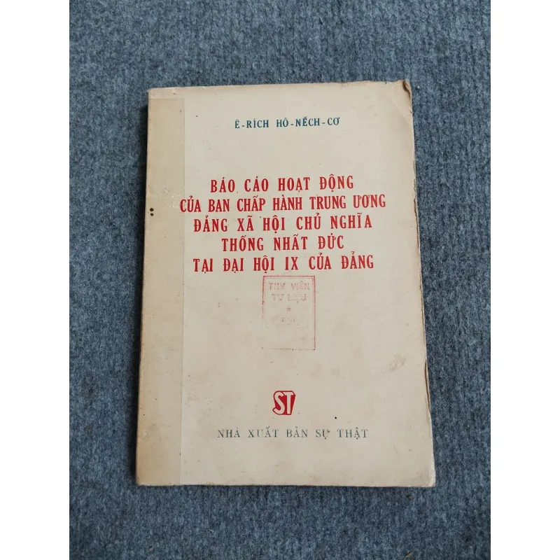 BÁO CÁO HOẠT ĐỘNG CỦA BAN CHẤP HÀNH TRUNG ƯƠNG ĐẢNG XÃ HỘI CHỦ NGHĨA 688742